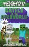 [The Unofficial Minecrafters Academy Series 03] • Battle in the Overworld
